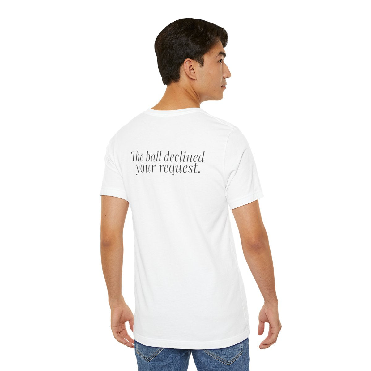 "It Was Supposed to Be Red!" — Roulette Tee (White, worn, back)