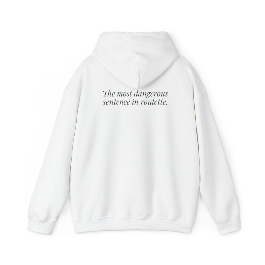 "One More Spin." — Roulette Hoodie (White, back)