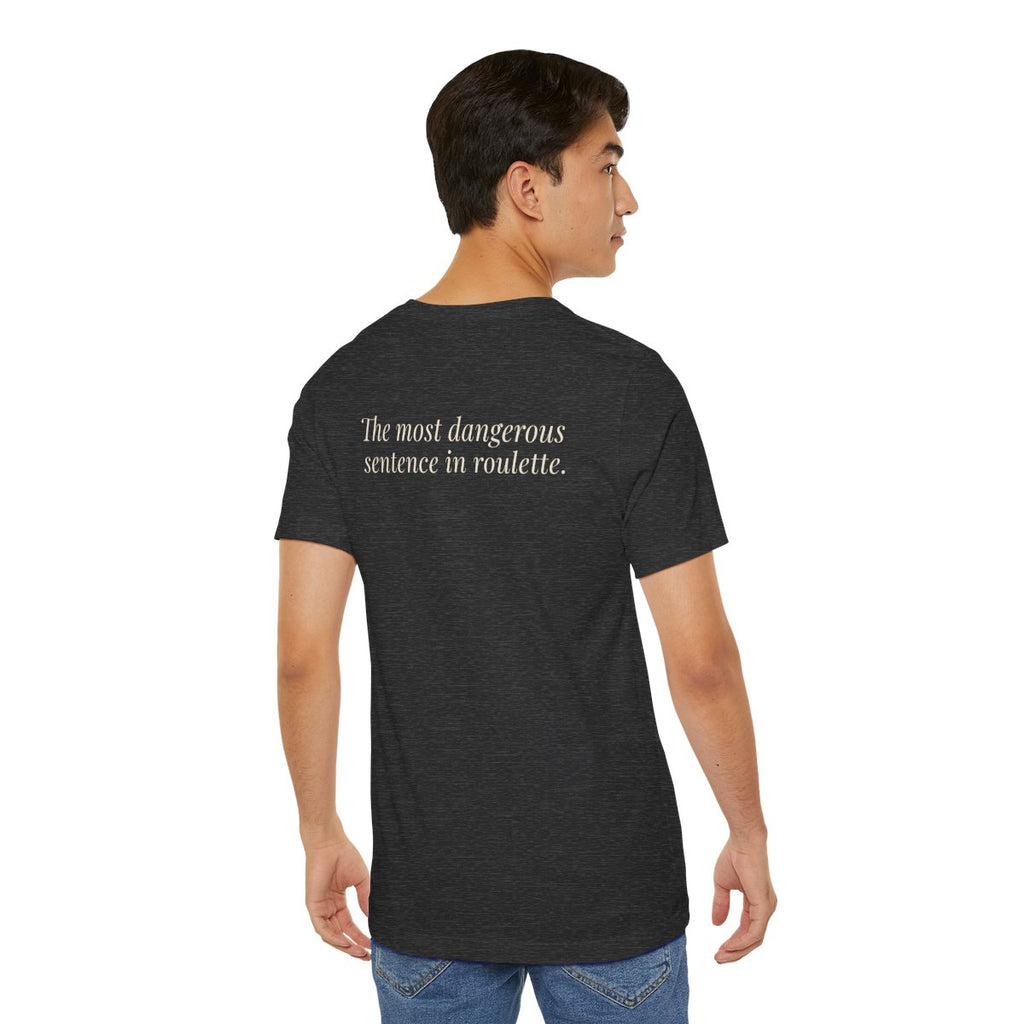 "One More Spin." — Roulette Tee (Dark Grey Heather, worn, back)