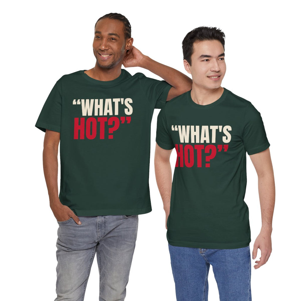 "What's Hot?" — Roulette Tee (Forest, worn by two, front)