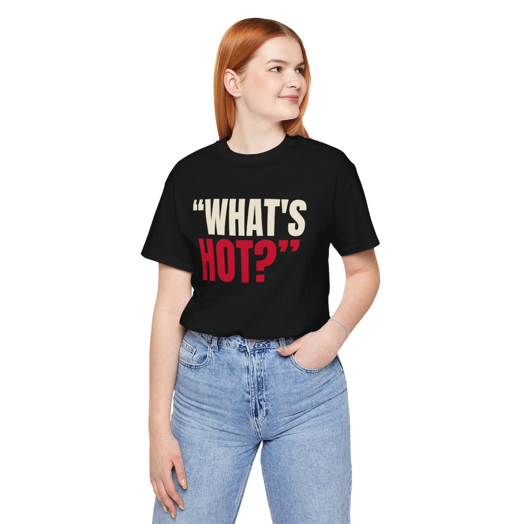 "What's Hot?" — Roulette Tee (Black, worn, front)