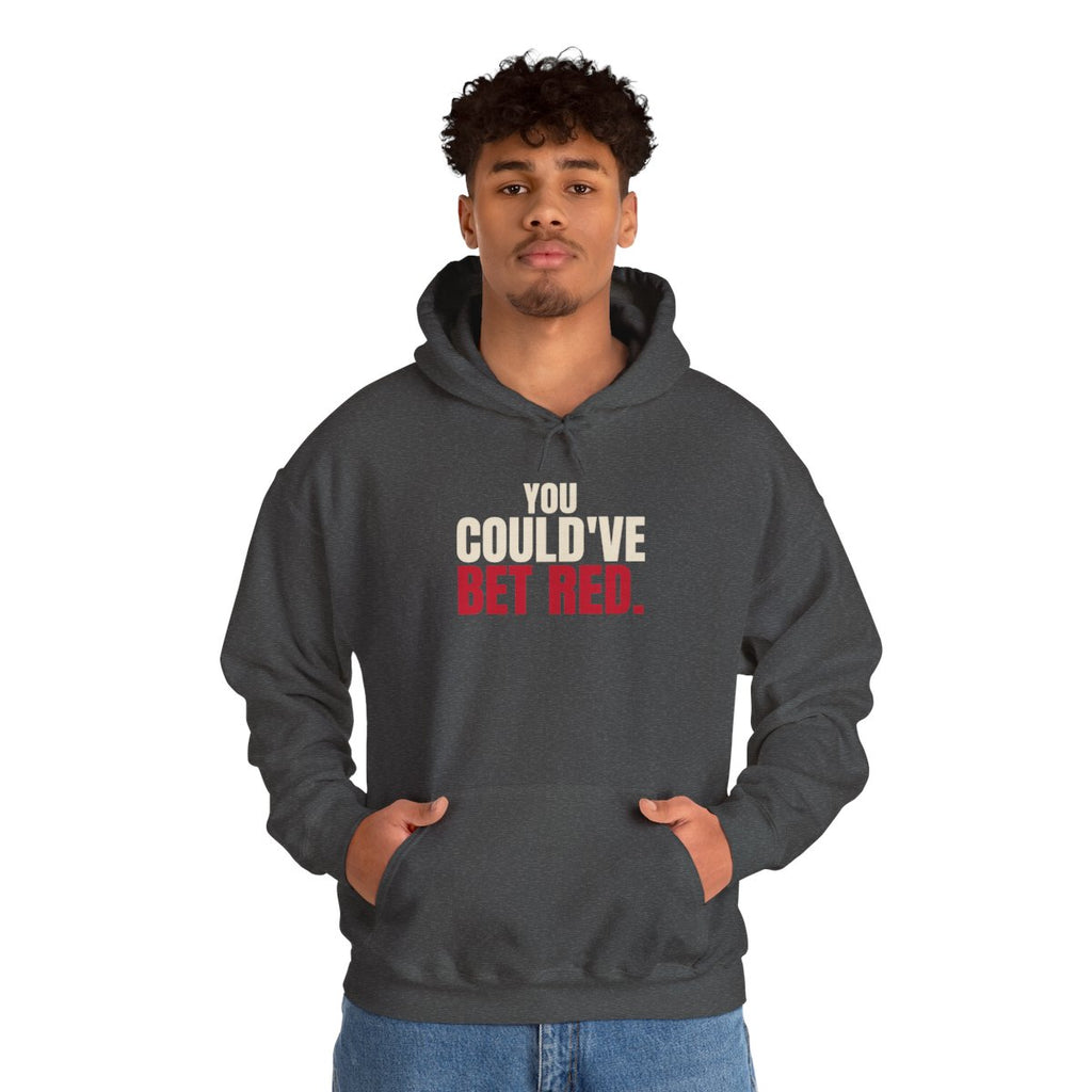 You Could've Bet Red. — Roulette Hoodie (Dark Heather, worn, front)