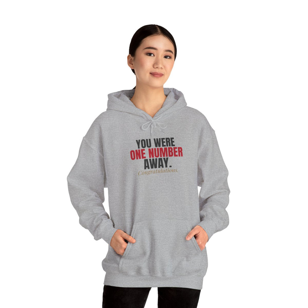 You Were One Number Away. Congratulations. — Roulette Hoodie (Sport Grey, worn, front)